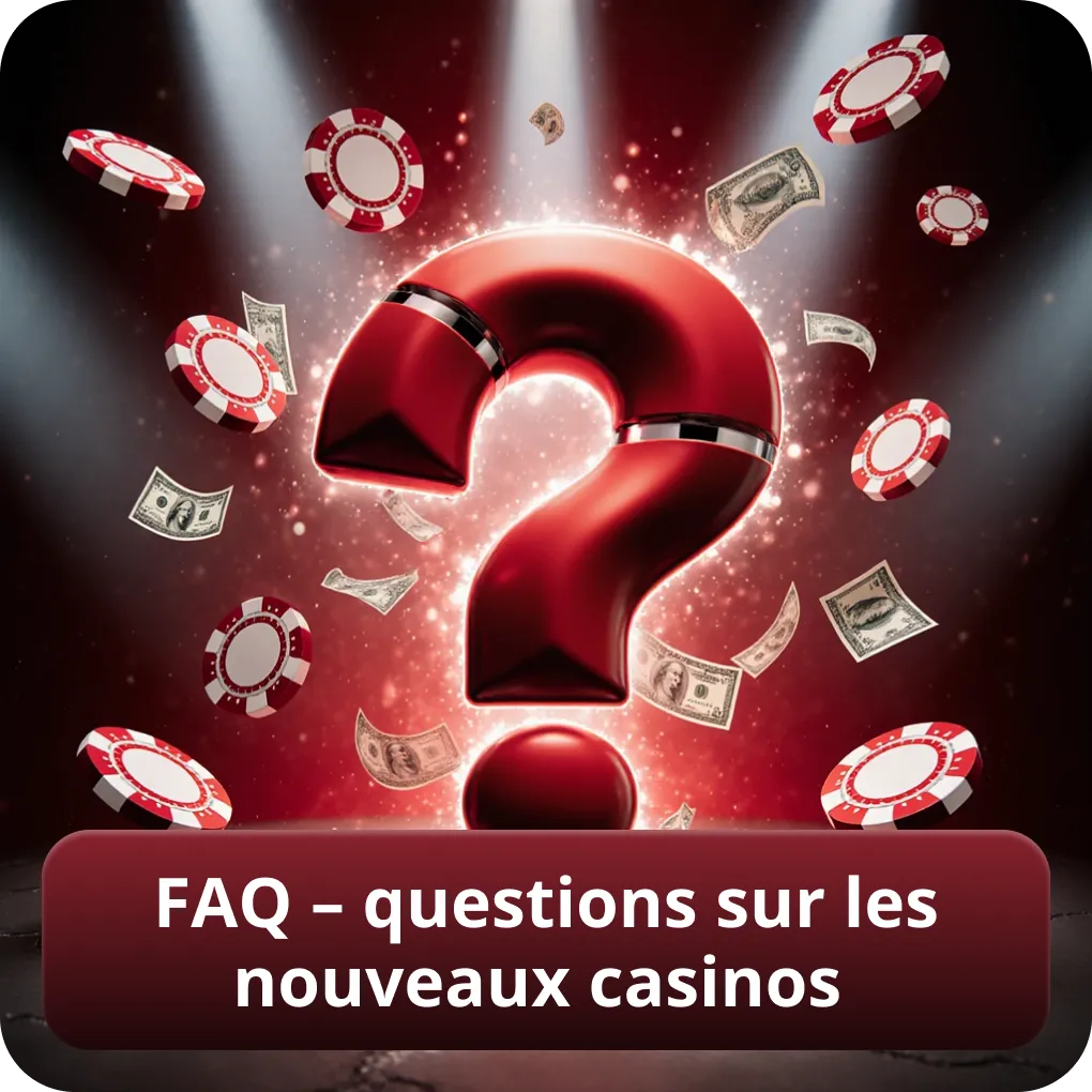 FAQ sur les nouveaux casinos en ligne au Canada questions fréquentes