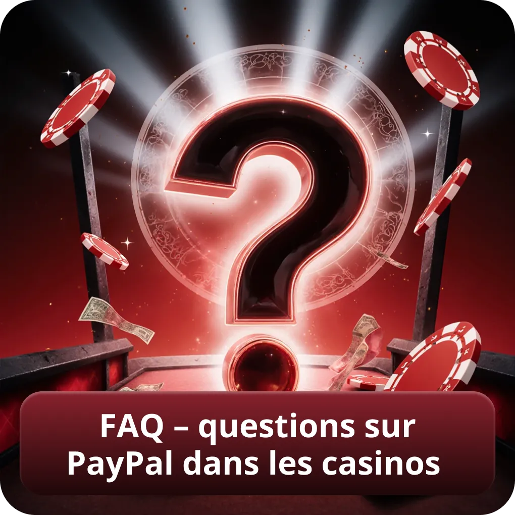 FAQ questions sur PayPal casino Canada dans les casinos